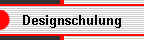 Designschulung